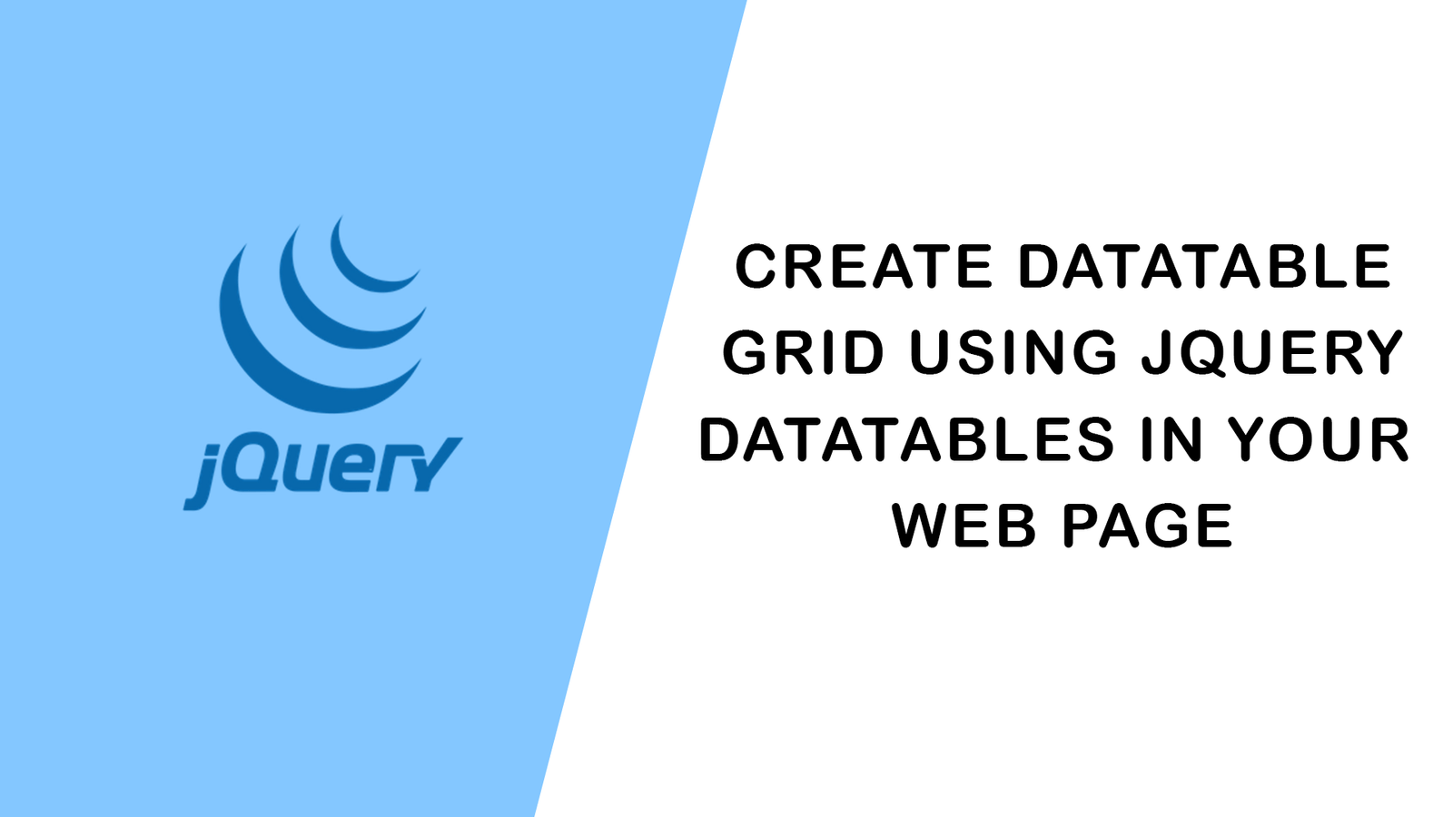 Create DataTable Grid using jQuery DataTables in your web page