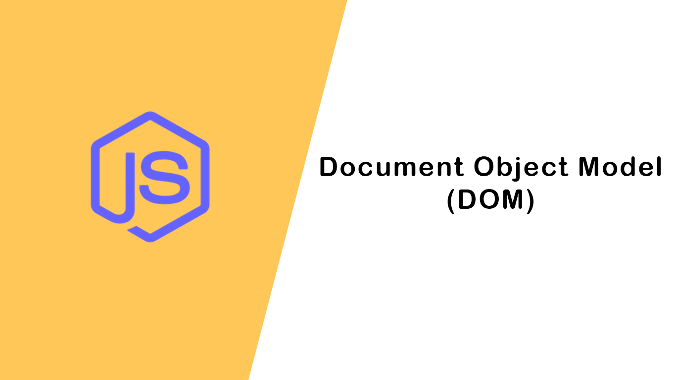 Document Object Model(DOM)
