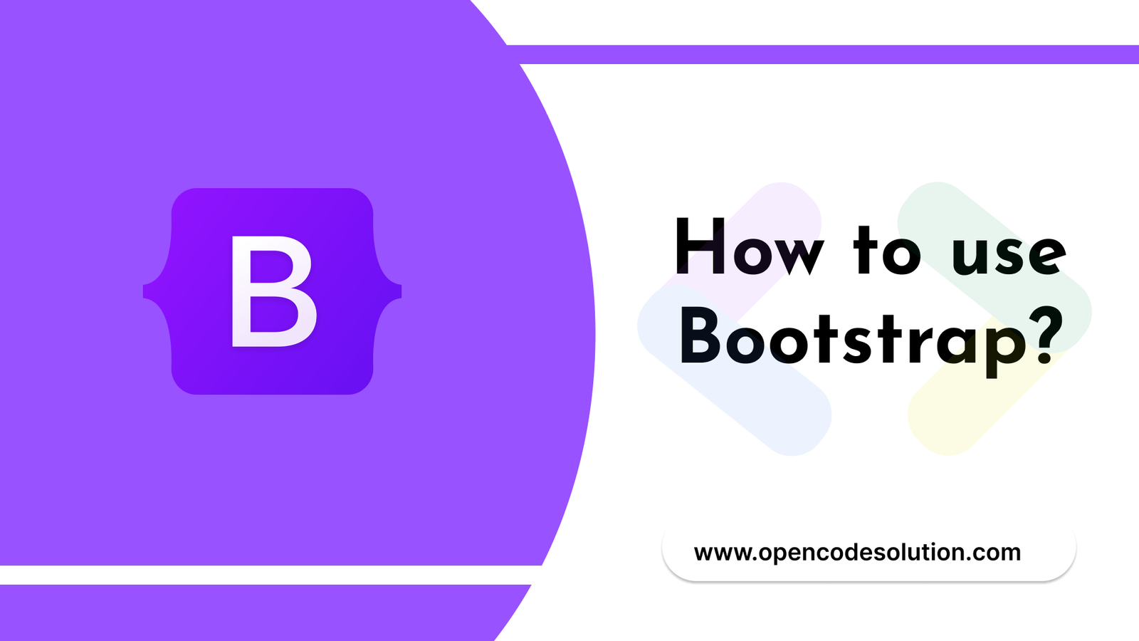 How to use Bootstrap?