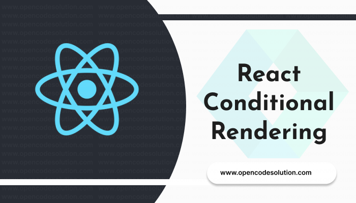 React Conditional Rendering